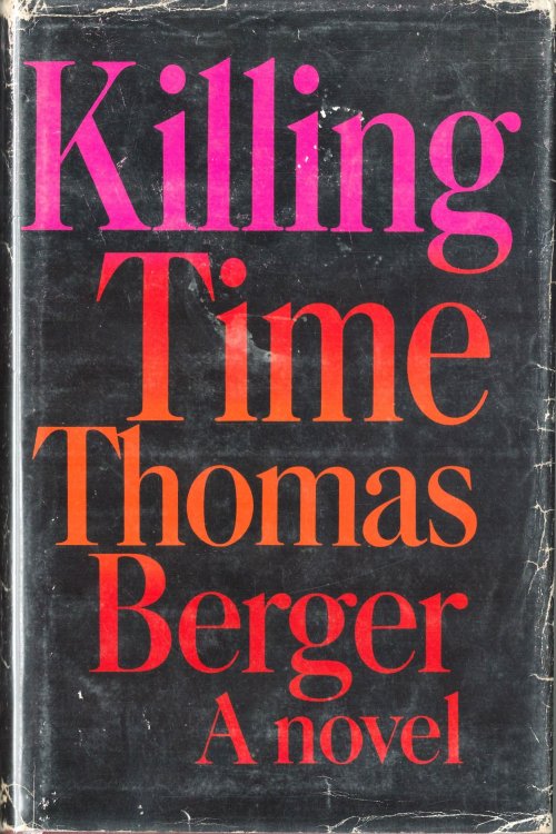 Killing Time. A Novel