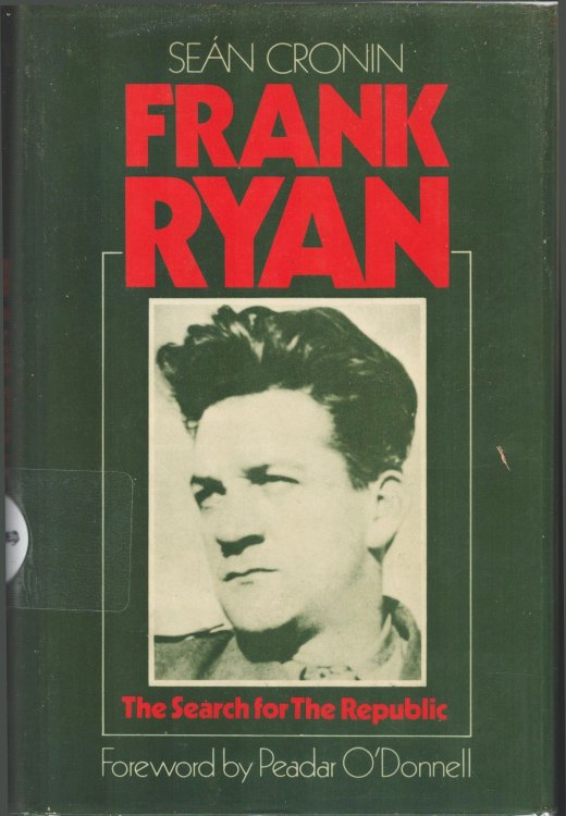 Frank Ryan. The Search for The Republic
