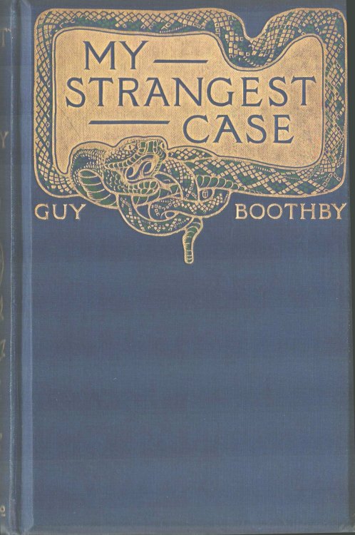 My Strangest Case