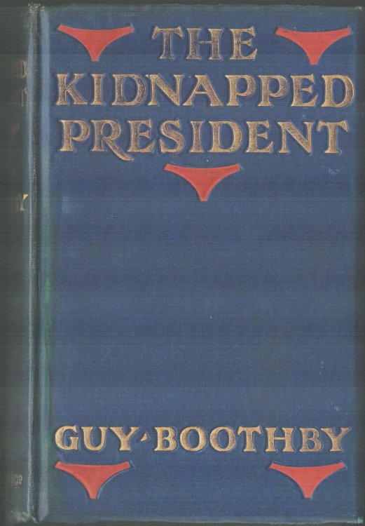 The Kidnapped President