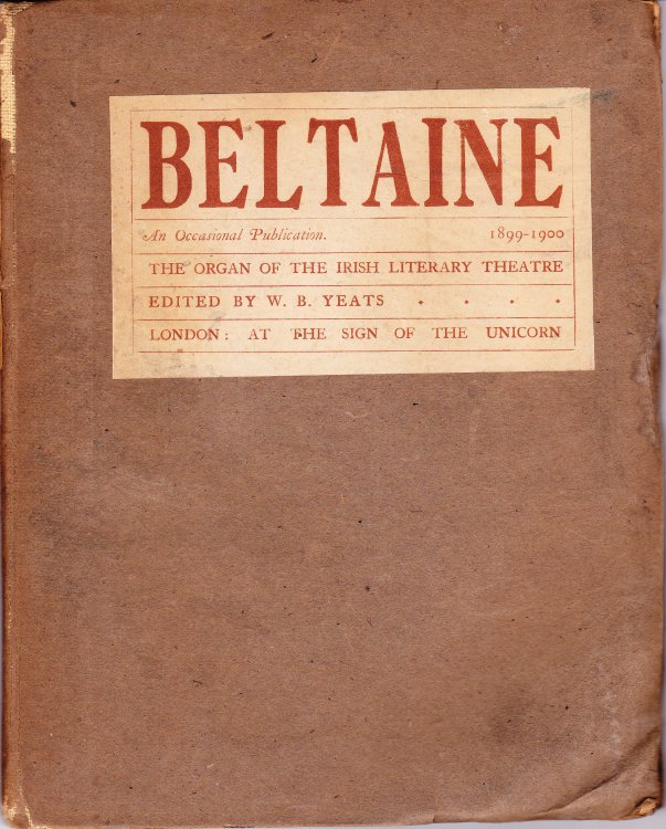 Beltaine. An Occasional Publication. 1899-1900