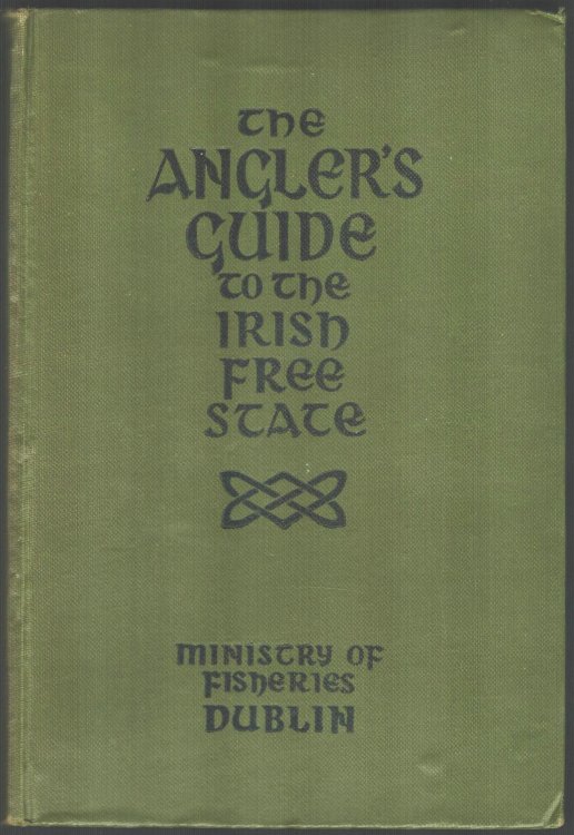 The Angler's Guide to the Irish Free State