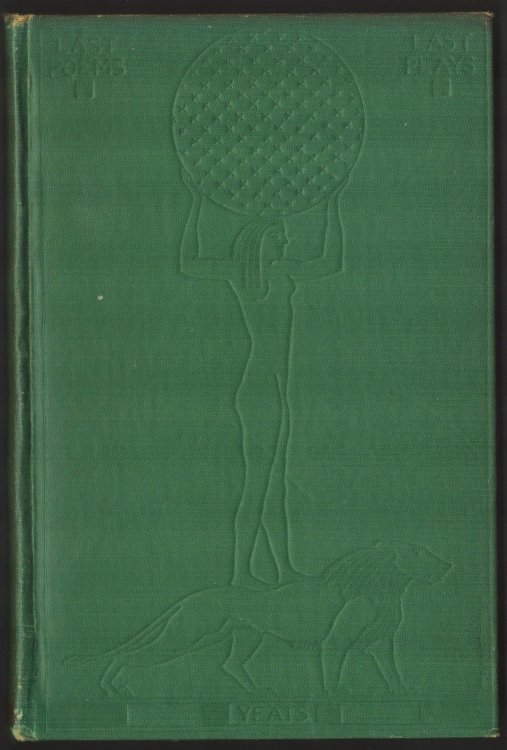 Last Poems and Plays