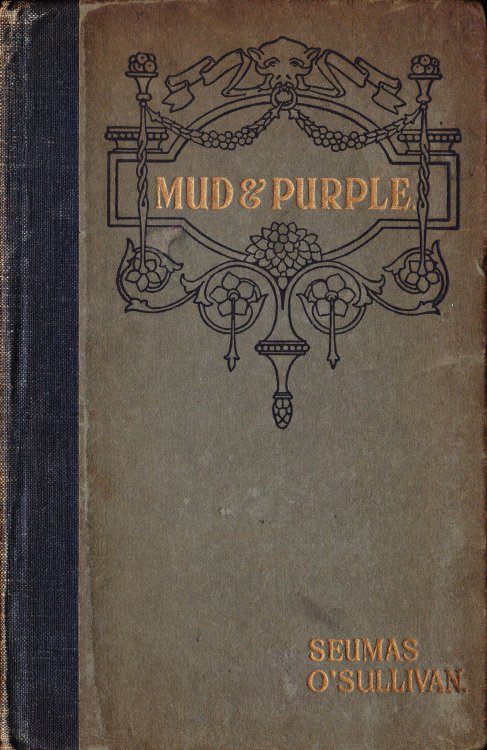 Mud and Purple. Pages from the Diary of a Dublin Man