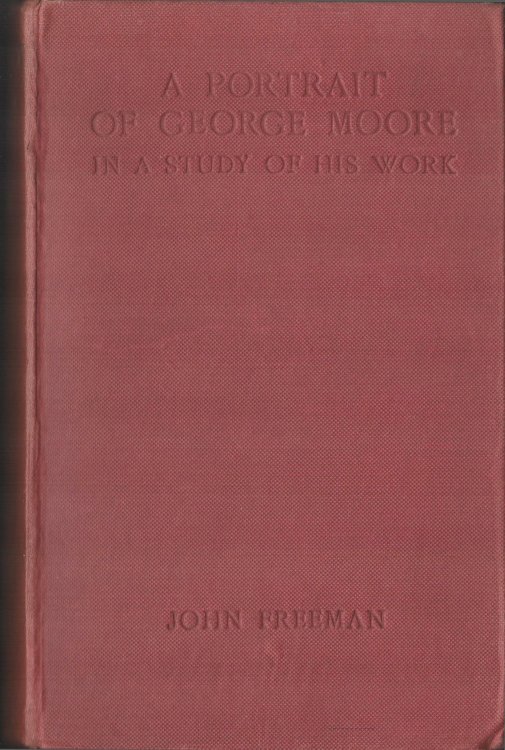 A Portrait of George Moore in a Study of His Work