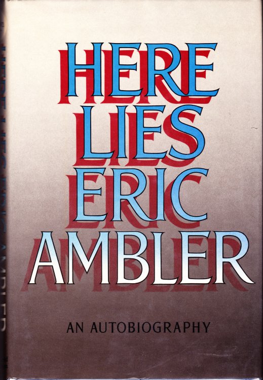 Here Lies. An Autobiography