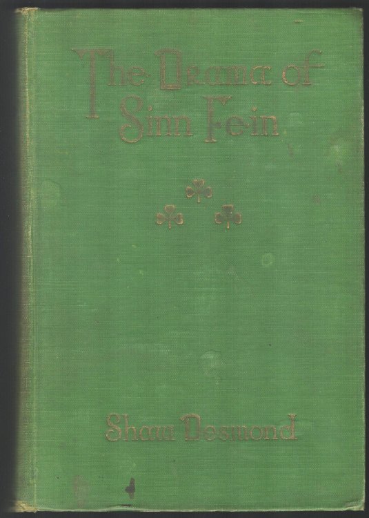 The Drama of Sinn Fein
