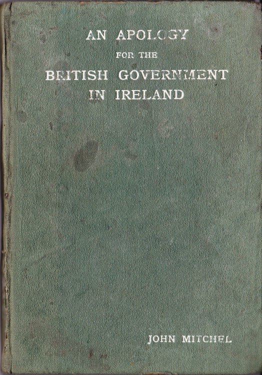 An Apology for the British Government in Ireland
