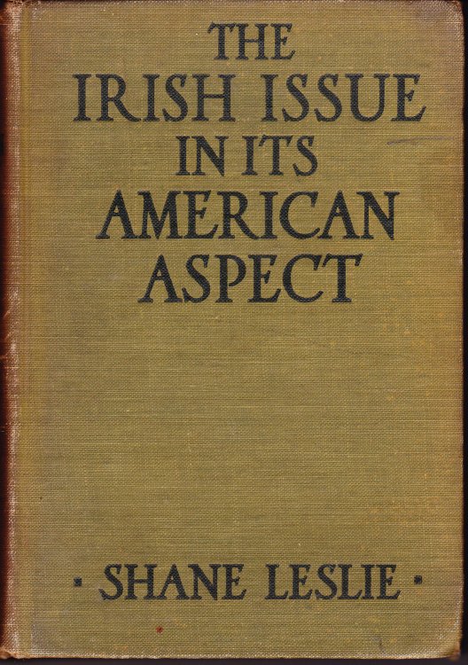 The Irish Issue In Its American Aspect