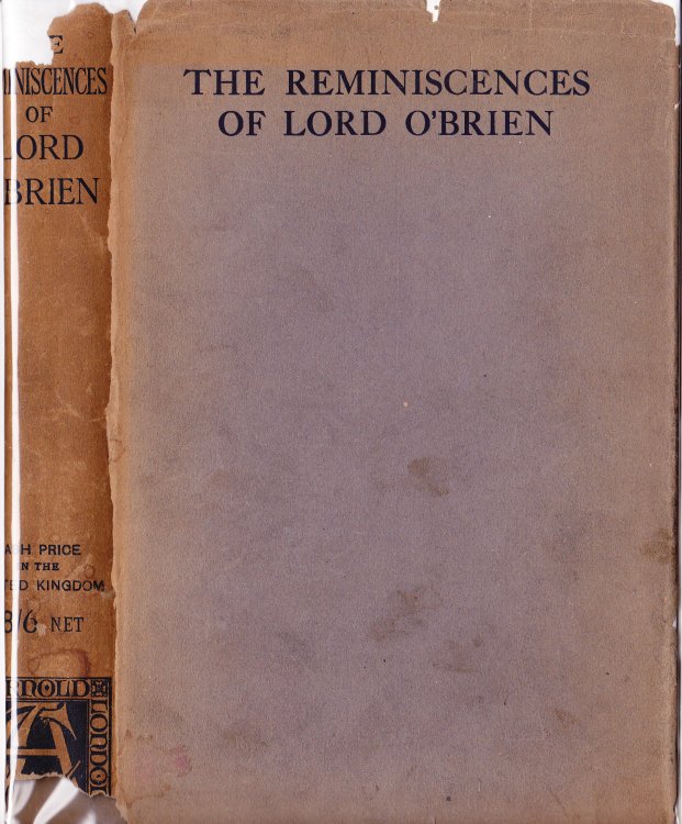 The Reminiscences of the Right Hon. Lord O'Brien (of Kilfenora) Lord Chief Justice of Ireland