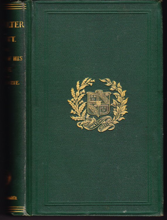Sir Walter Scott: The Story of His Life
