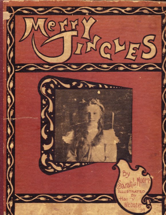 Merry Jingles. A Book for the Little Ones