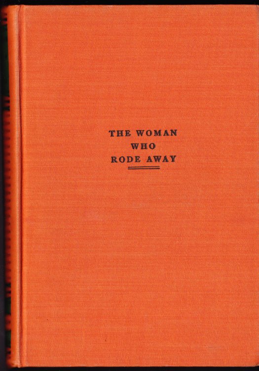 The Woman Who Rode Away and Other Stories
