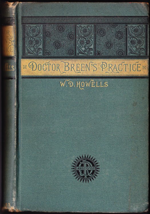 Doctor Breen's Practice. A Novel