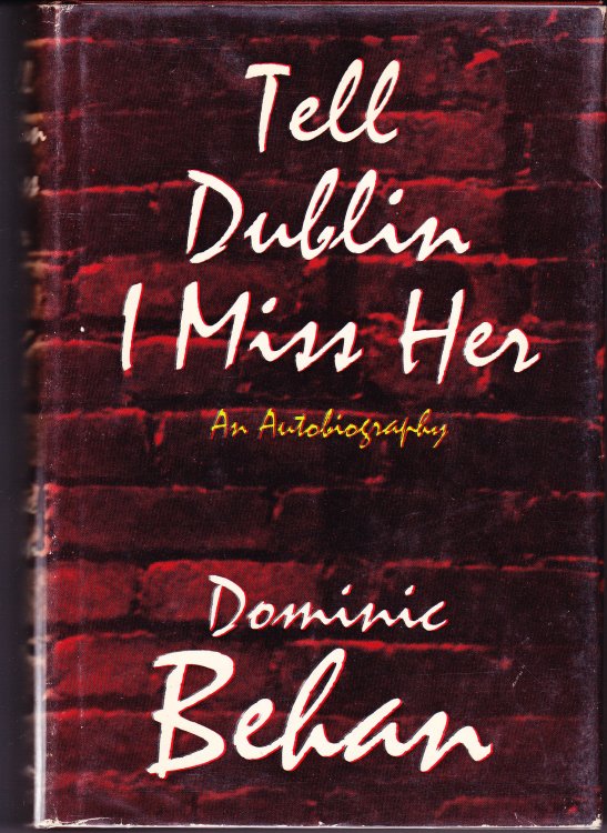 Tell Dublin I Miss Her