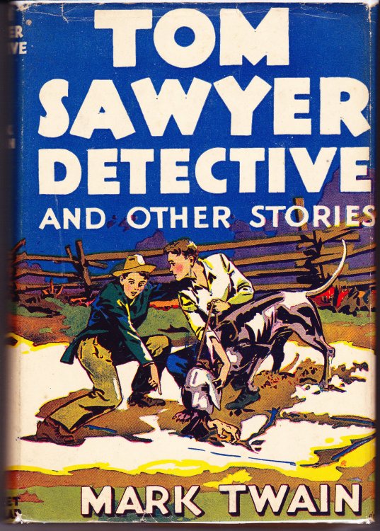 Tom Sawyer Detective and Other Stories