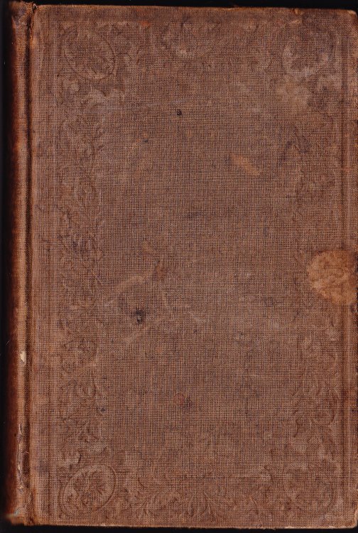 First American Edition of the Works of Re. D.W. Cahill. D.D. The Highly Distinguished Irish Priest, Patriot, and Scholar: Containing a Brief Sketch of His Life.etc.