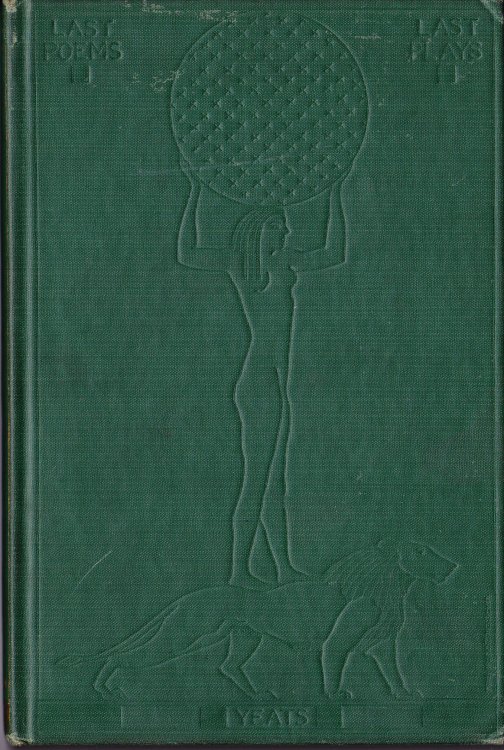 Last Poems & Plays