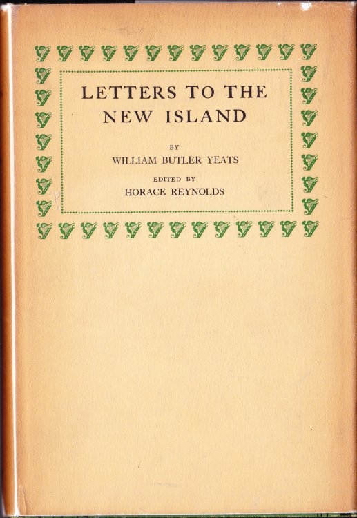 Letters to the New Island By William Butler Yeats