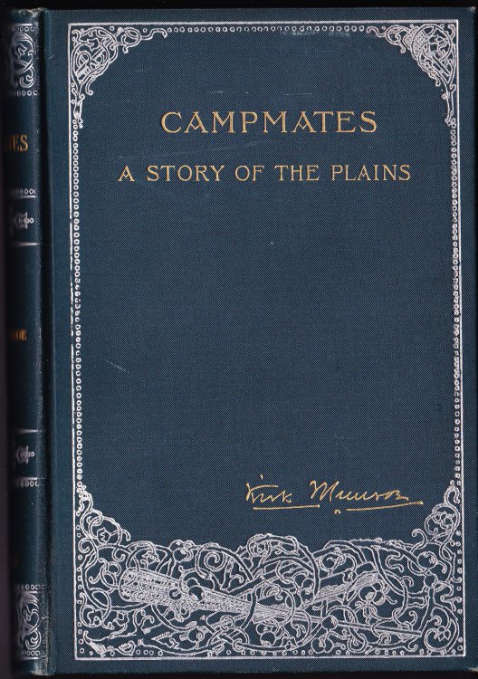 Campmates. A Story of the Plains