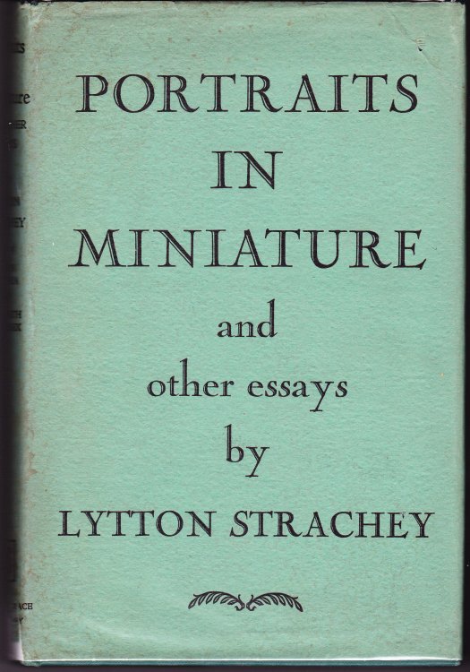 Portraits in Miniature and Other Essays
