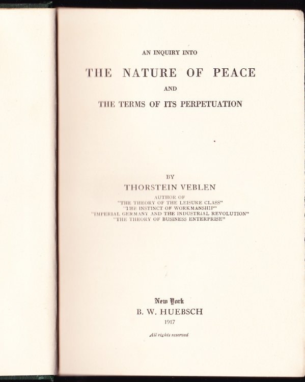 An Inquiry Into the Nature of Peace and the Terms of Its Perpetuation