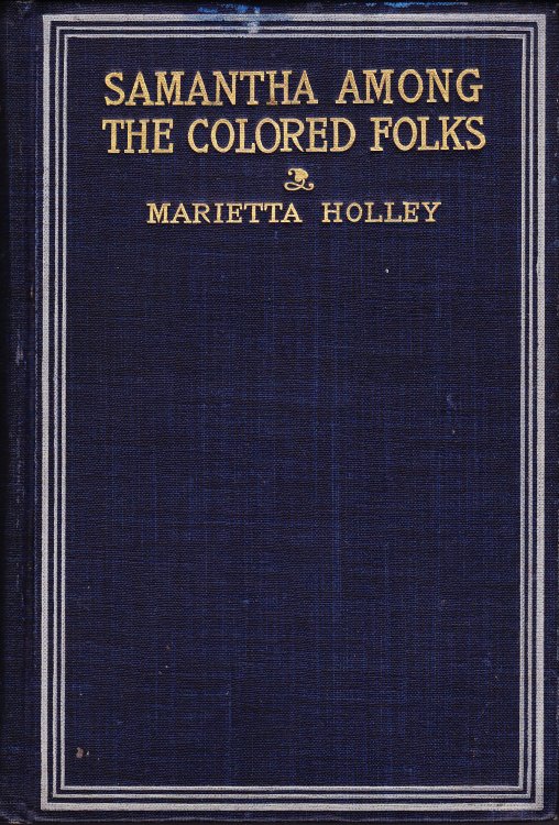 Samantha Among the Colored Folks. 