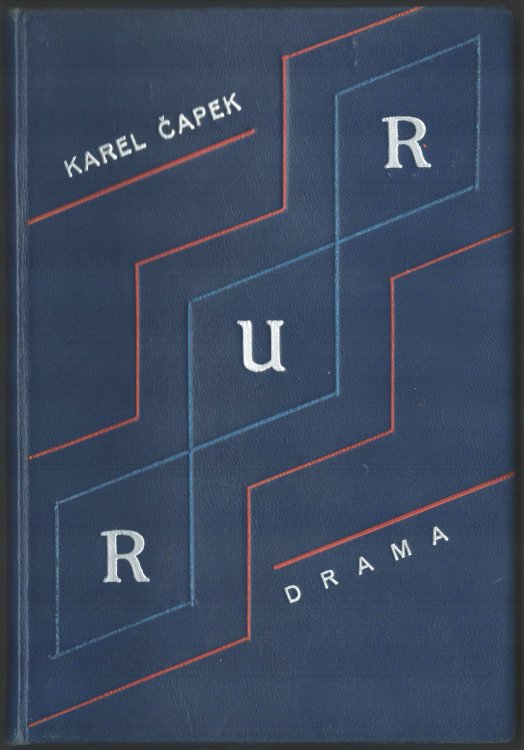 R.U.R. Rossum's Universal Robots