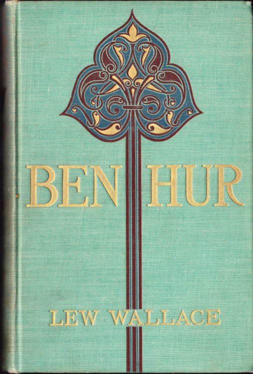 Ben-Hur. A Tale of the Christ (Two Volumes)