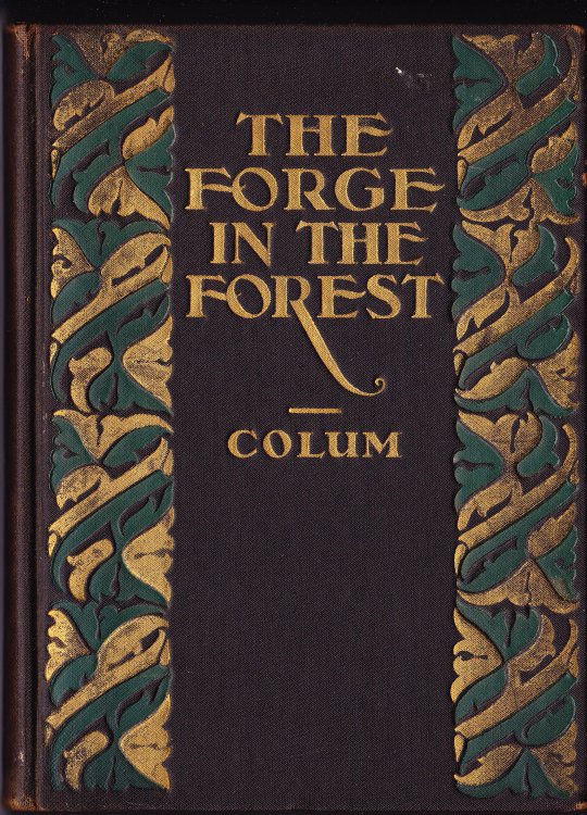 The Forge in the Forest. With Pictures By Boris Artzybasheff