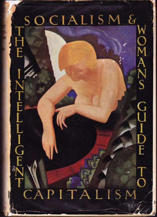 The Intelligent Woman's Guide to Socialism and Capitalism
