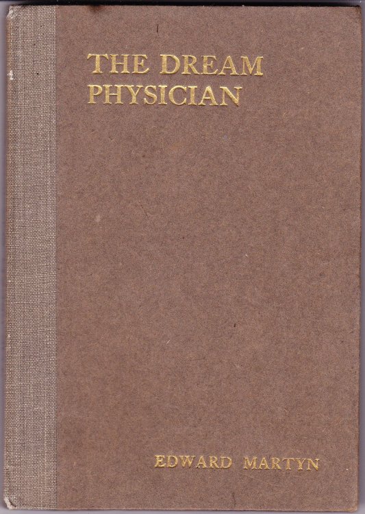 The Dream Physician. Play in Five Acts