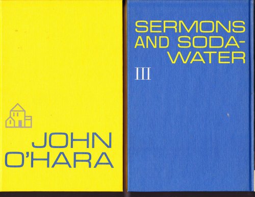 Sermons and Soda-Water (Three Volumes)