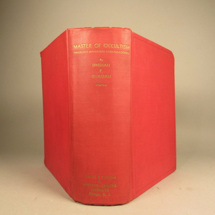Master of Occultism (Himalayi mahatma sakramagogo). Thesaurus of Occult Lore, From Personal Study and Experience In Phenomena Of Higher Human Life