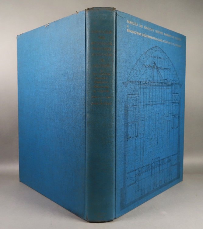 Parallele des Principaux Th tres Modernes de l'Europe et des Machines Th trales Fran aises, Allemandes et Anglaises Dessins par Cl ment Contant. Texte par Joseph de Filippi