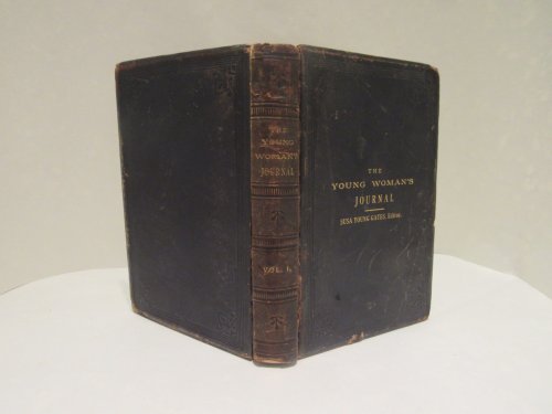 The Young Woman's Journal (Vol. I - XII)