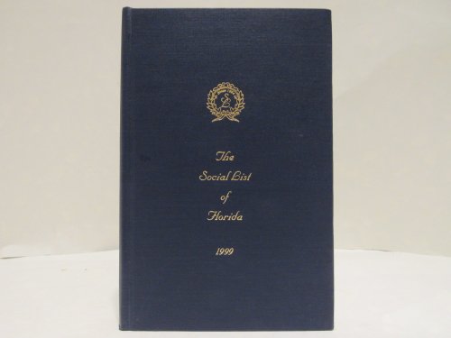 The Social List of Florida for 1999