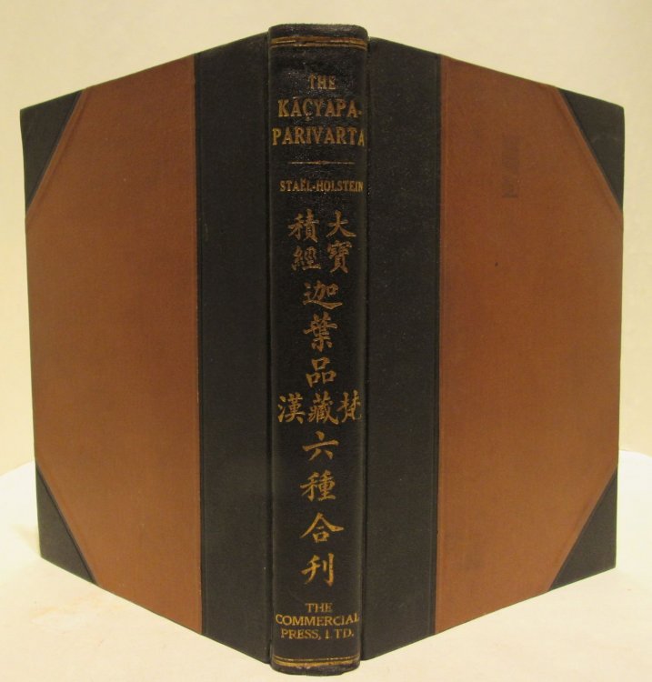 The Kacyapaparivarta, a Mahayanasutra of the Ratakuta class, edited in the original Sanskrit in Tibetan and in Chinese
