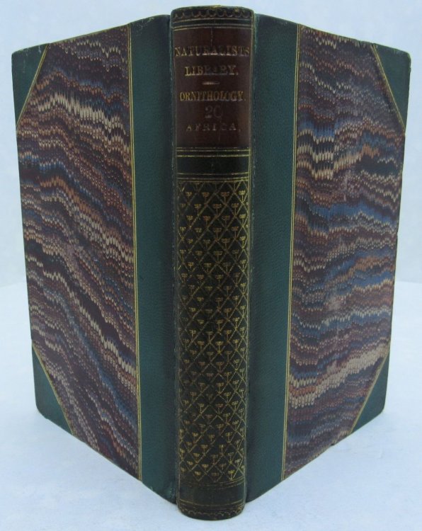 Gallinaceous Birds. The Naturalist's Library. Volume XX. Ornithology. Volume VII. The Natural History of the Birds of Western Africa. Volume I.