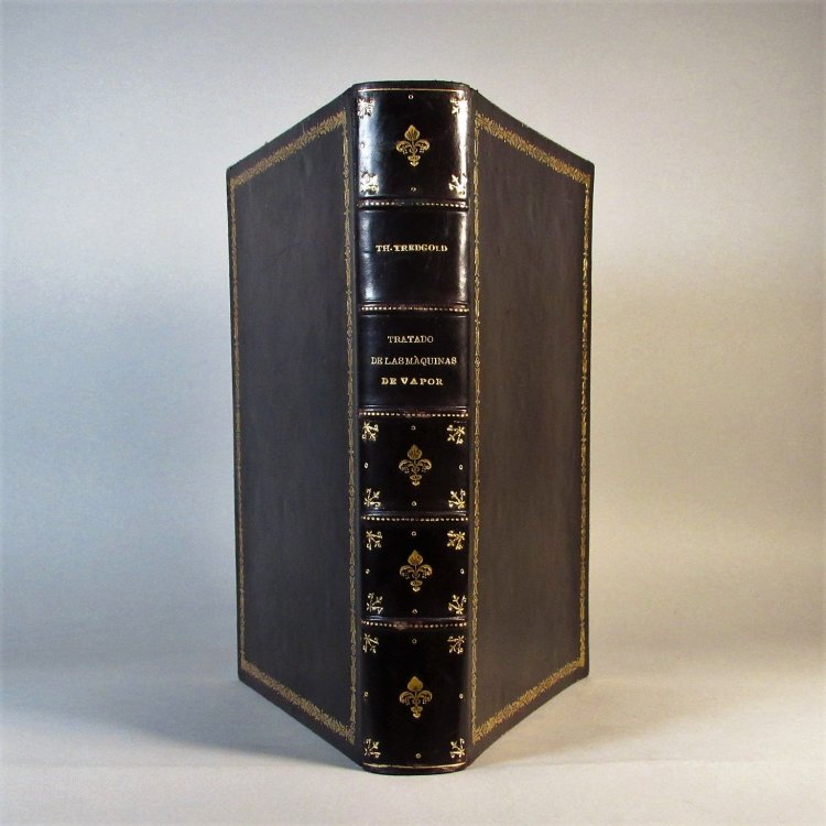 Tratado de las Maquinas de Vapor y de su aplicacion a la navegacion, minas, manufacturas etc. WITH Atlas. Two volumes together.