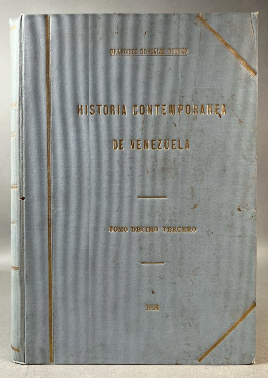 Historia Contemporanea de Venezuela. Volume 13.