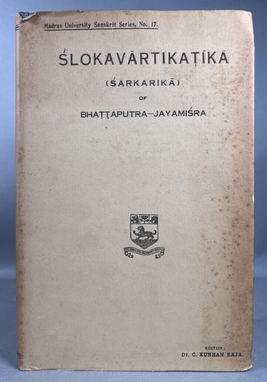 Slokavartikatika (Sarkarika) of Bhattaputra-Jayamisra. With index and notes.