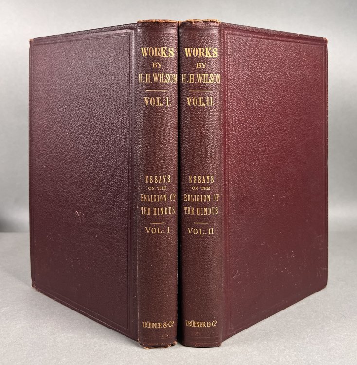 Essays and Lectures (Chiefly) on the Religions of the Hindus in Two Volumes. Vol. I: Sketch on the Religious Sects of the Hindus. Vol. II: Miscellaneous Essays and Lectures.