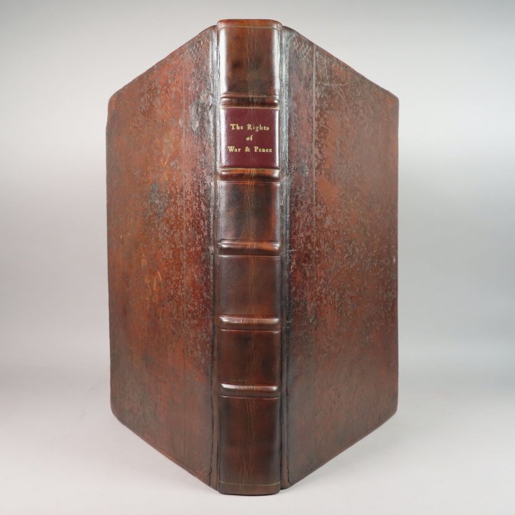Books Treating of the Rights of War & Peace Whether any War be Just; The Causes of War, both Just and Unjust; What in War is Lawful-that is, Unpunishable