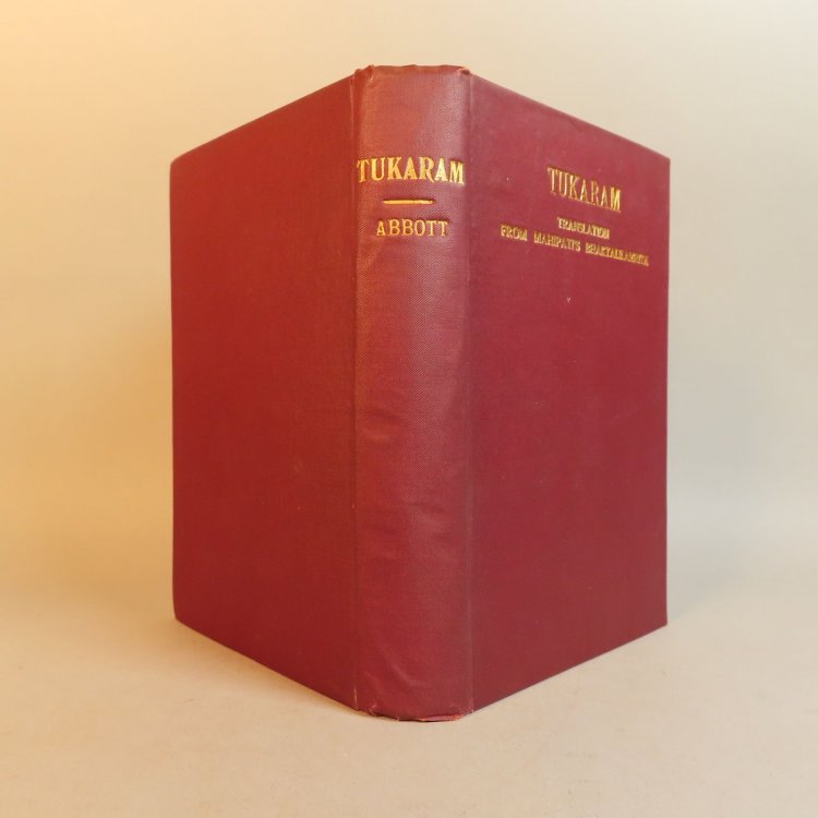 Tukaram. Translation from Mahipati's Bhaktalilamrita. Chapters 25 to 40. The Poet-Saints of Maharashtra No. 7