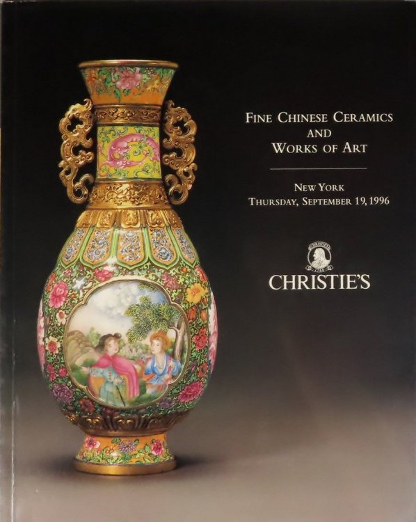 Fine Chinese Ceramics And Works Of Art. Auction 8470. New York, Thursday, September 19, 1996