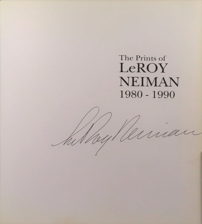 The Prints of LeRoy Neiman (SIGNED) A Catalogue Raisonne of Serigraphs and Etchings 1980-1990