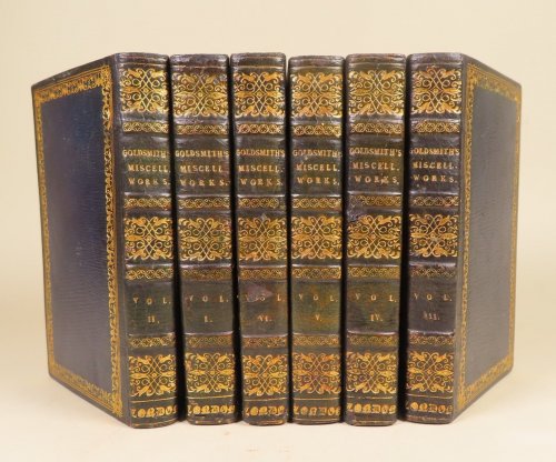 The Miscellaneous Works of Oliver Goldsmith, M. B. A New Edition, in Six Volumes. To Which is Prefixed Some Account of His Life and Writings.