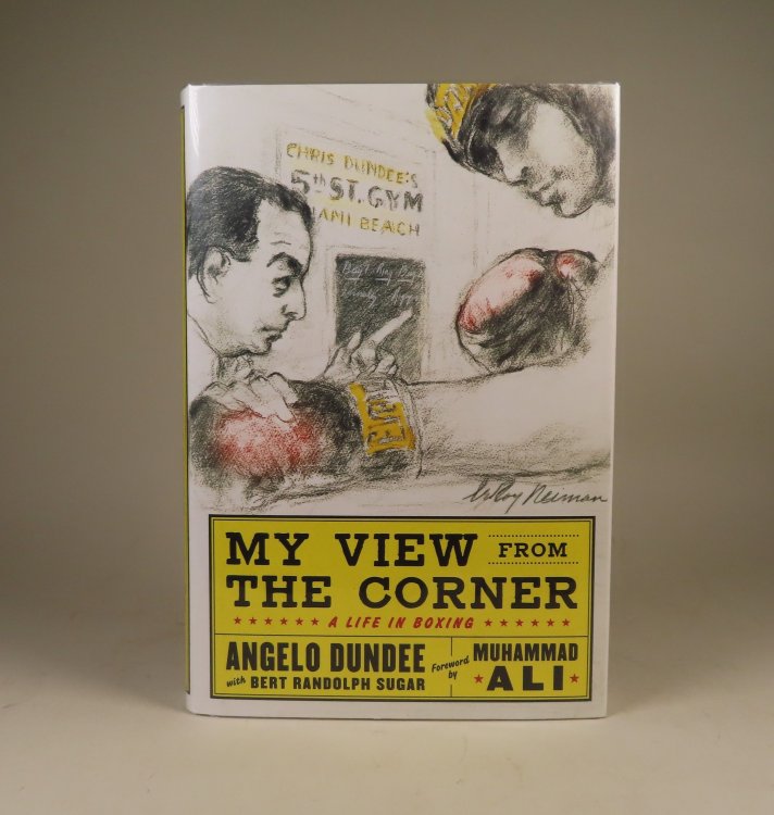 My View from the Corner: A Life in Boxing [Signed]
