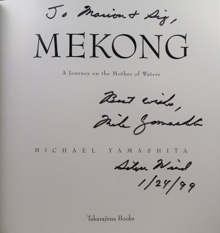 Mekong, A Journey on the Mother of Waters (INSCRIBED by author)